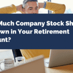 How Much Company Stock Should You Own in Your Retirement Account?
