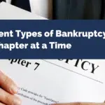 Different Types of Bankruptcy-One Chapter at a Time