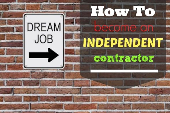how to become an independent contractor