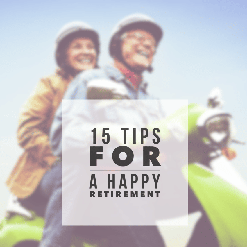 happy retirement tips
