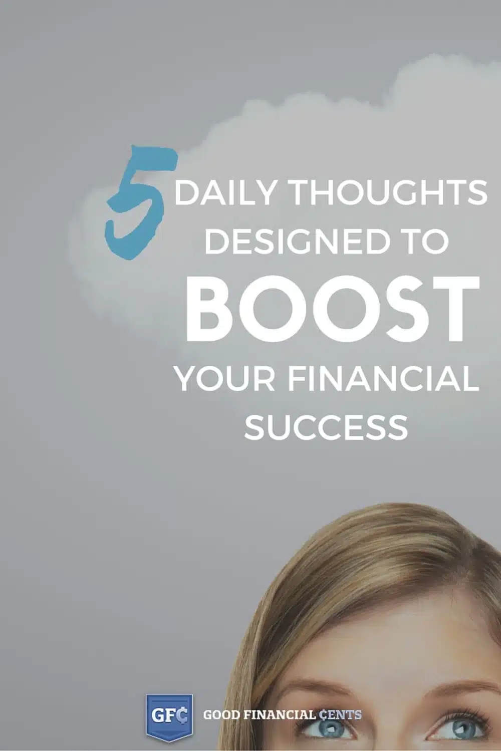 Daily Thoughts Boost Financial Success