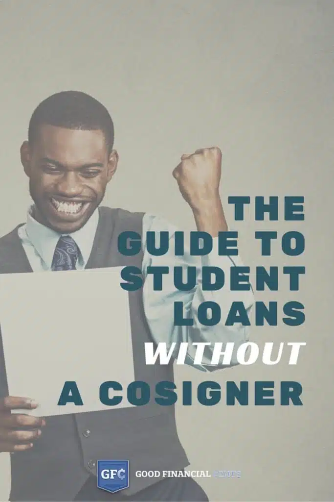 Guide to student loans without cosigner