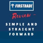 FirstTrade review