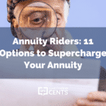 Annuity Riders: 11 Options to Supercharge Your Annuity