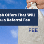103 Web Offers That Will Pay You a Referral Fee