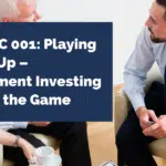 Ask GFC 001: Playing Catch Up – Retirement Investing Late in the Game