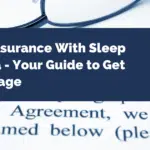 Life Insurance With Sleep Apnea - Your Guide to Get Coverage