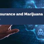 Life Insurance and Marijuana Usage