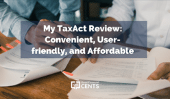 My TaxAct Review: Convenient, User-friendly, and Affordable