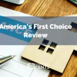 America's First Choice Review