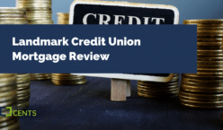 Landmark Credit Union Mortgage Review