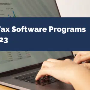 Best Tax Software Programs for 2023