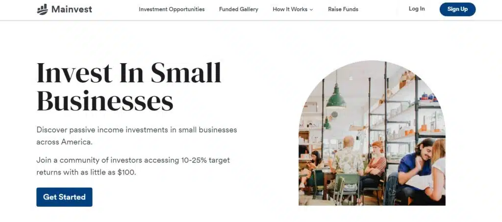 Screenshot of MainVest  - an online platform that allows you to invest in small businesses  all across the U.S and generate passive income. 