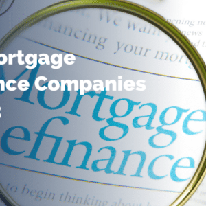 Best Mortgage Refinance Companies of 2024